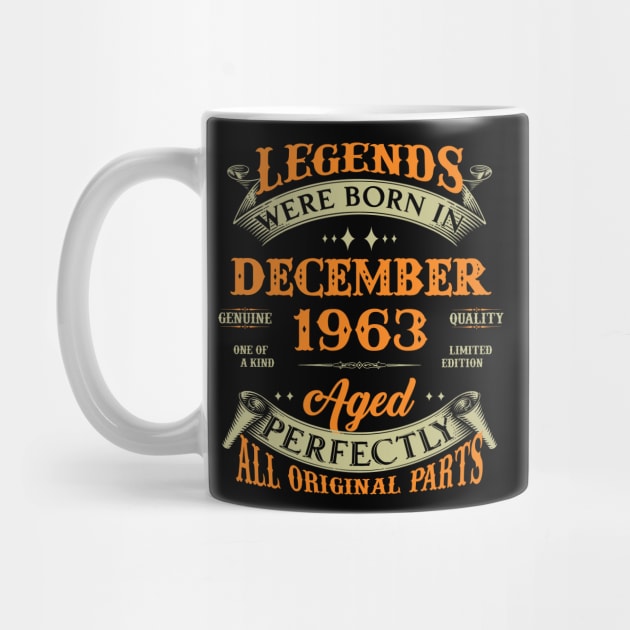 60th Birthday Gift Legends Born In December 1963 60 Years Old by Buleskulls 